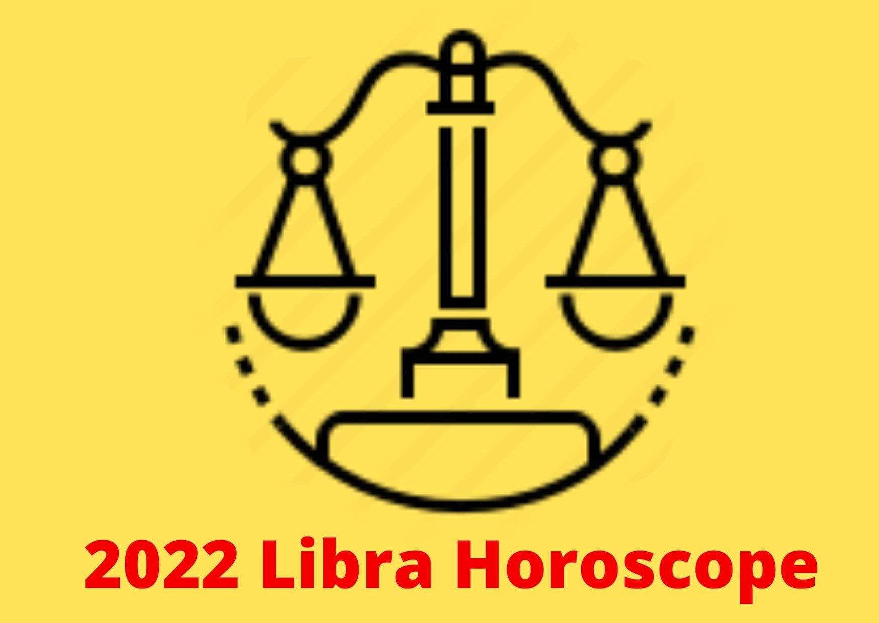 libra financial horoscope 2022