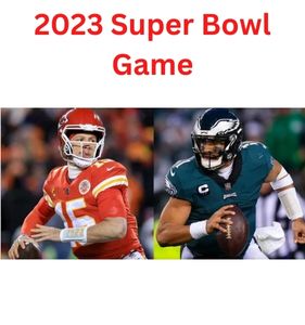 2023 Super Bowl Game