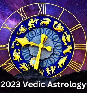 2023 Vedic Astrology