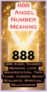 888 Angel Number Meaning