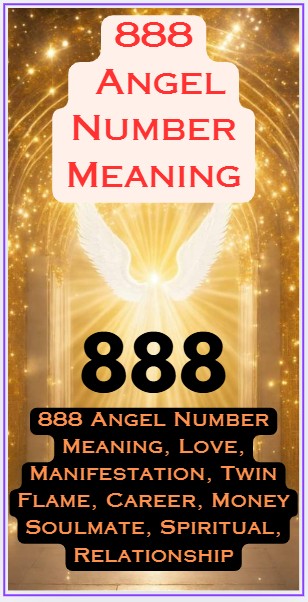 888 Angel Number Meaning