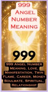 999 angel number meaning