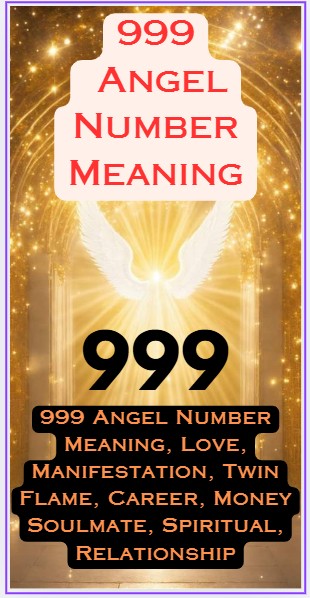 999 angel number meaning