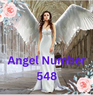 Angel Number 548 Meaning