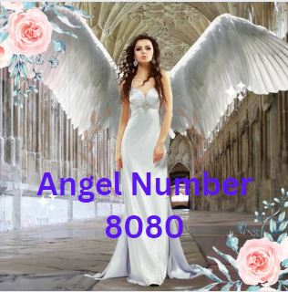 Angel Number 8080