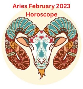 Aries February 2023 Horoscope