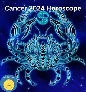 Cancer 2024 Horoscope