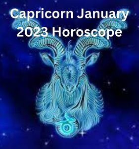 Capricorn January 2023 Horoscope
