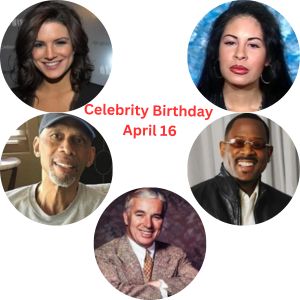 Celebrity Birthday April 16