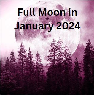 Full Moon January 2024 Horoscope