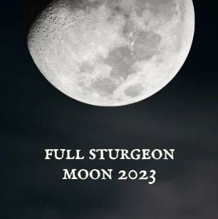Full Sturgeon Moon 2023