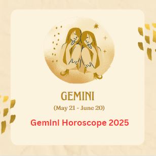 Gemini Horoscope 2025