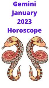 Gemini January 2023 Horoscope