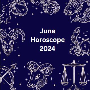 June Horoscope 2024