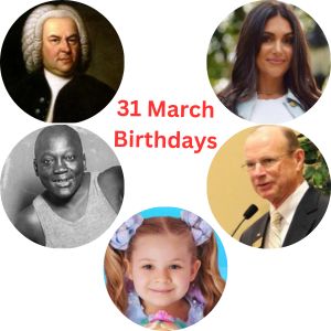 March 31 Birthdays