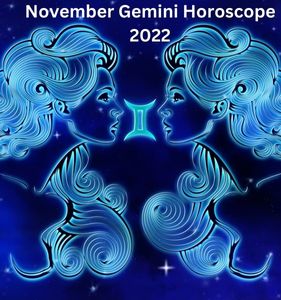november gemini horoscope 2022