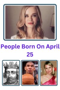 People Born On April 25