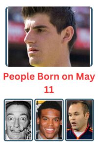 People Born on May 11