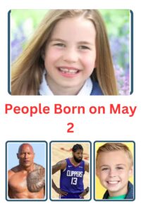 People Born on May 2
