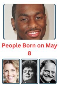 People Born on May 8