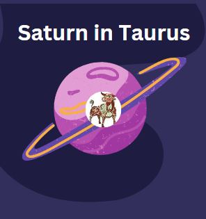 Saturn in Taurus