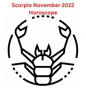 Scorpio November 2022 Horoscope
