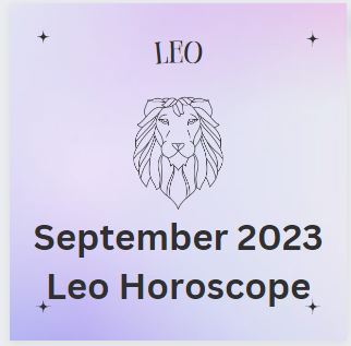 September 2023 Leo Horoscope