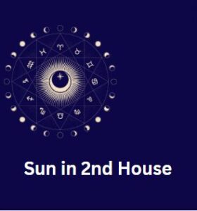 Sun in 2nd House