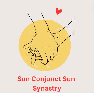 Synastry Meaning of Sun Conjunct Sun