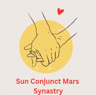 Synastry Sun Conjunct Mars