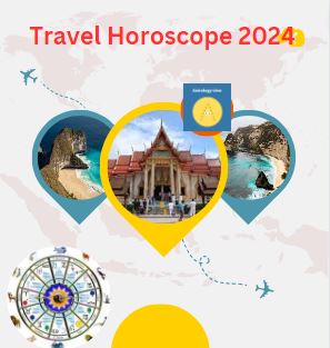 Travel Horoscope 2024