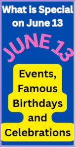 What is Special on July 13