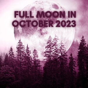 When is The Full Moon in October 2023
